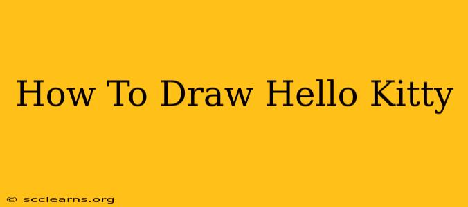 How To Draw Hello Kitty