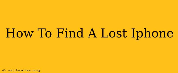 How To Find A Lost Iphone