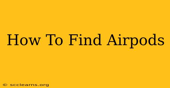 How To Find Airpods