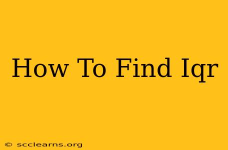 How To Find Iqr