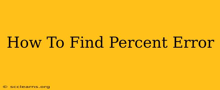 How To Find Percent Error