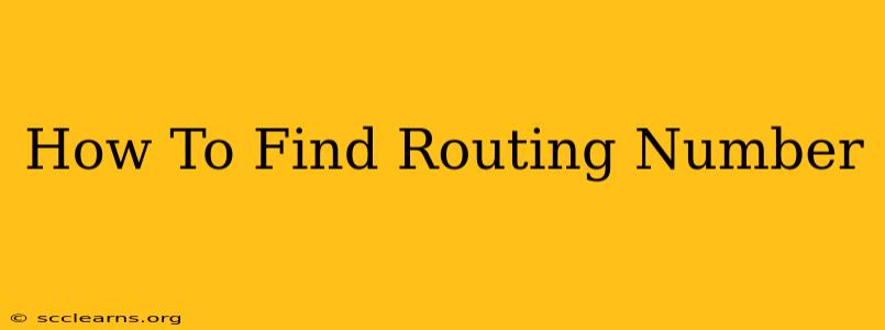 How To Find Routing Number