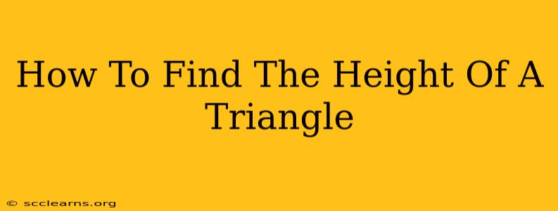 How To Find The Height Of A Triangle