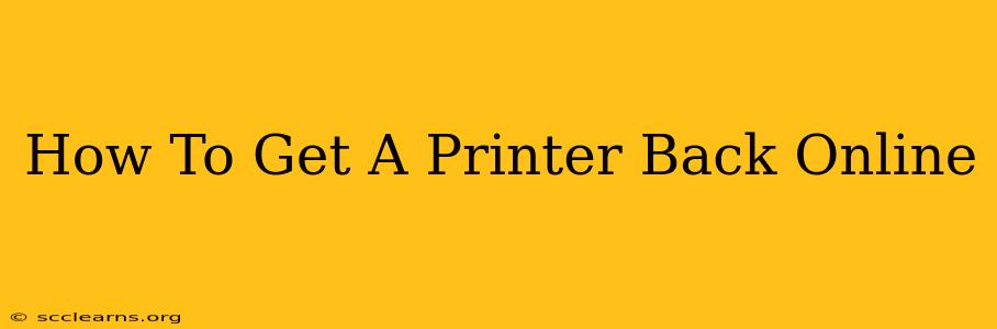 How To Get A Printer Back Online