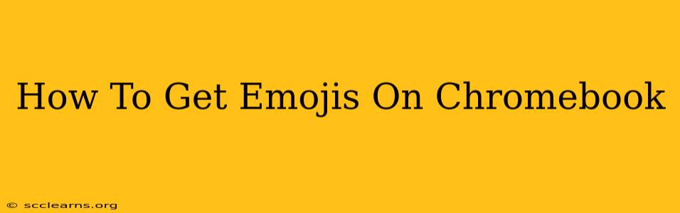 How To Get Emojis On Chromebook