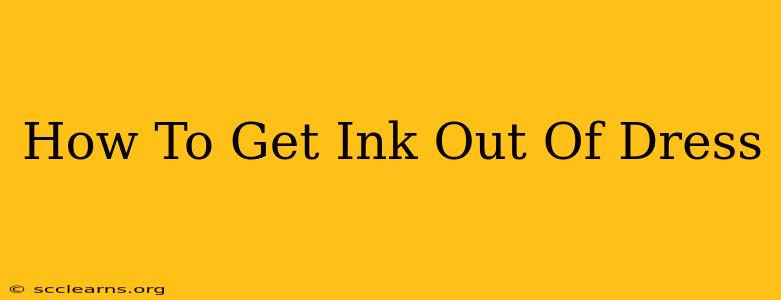 How To Get Ink Out Of Dress