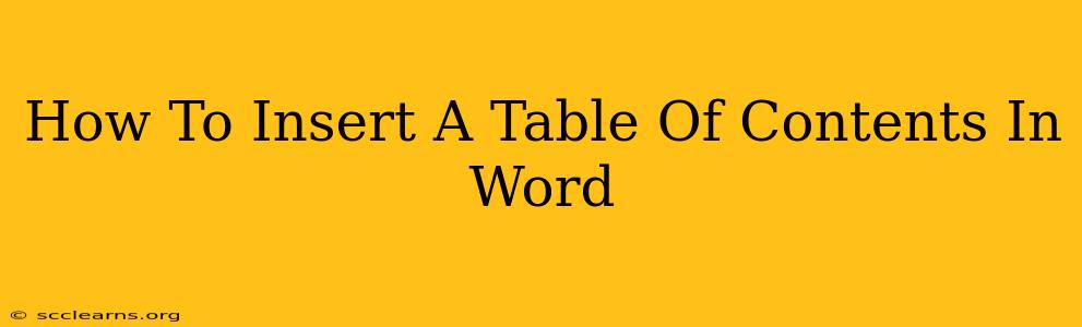 How To Insert A Table Of Contents In Word