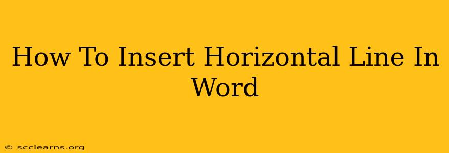 How To Insert Horizontal Line In Word