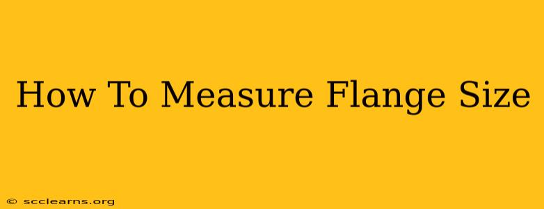 How To Measure Flange Size