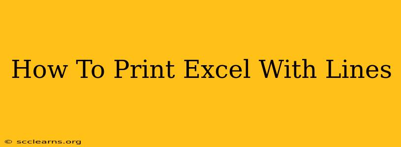 How To Print Excel With Lines