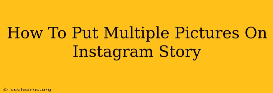 How To Put Multiple Pictures On Instagram Story