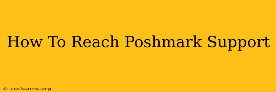 How To Reach Poshmark Support