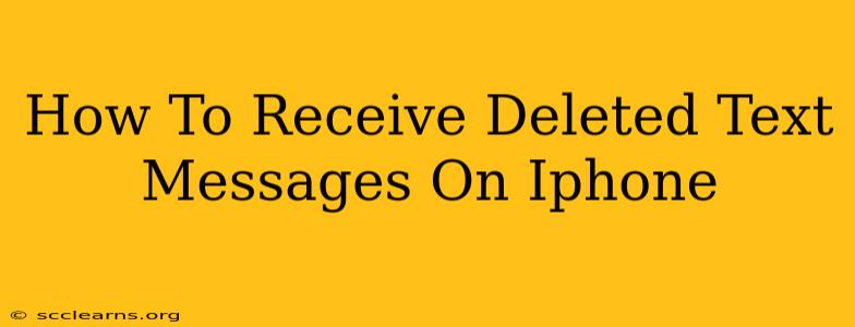 How To Receive Deleted Text Messages On Iphone