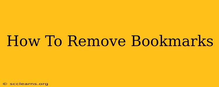 How To Remove Bookmarks