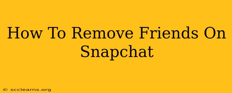 How To Remove Friends On Snapchat