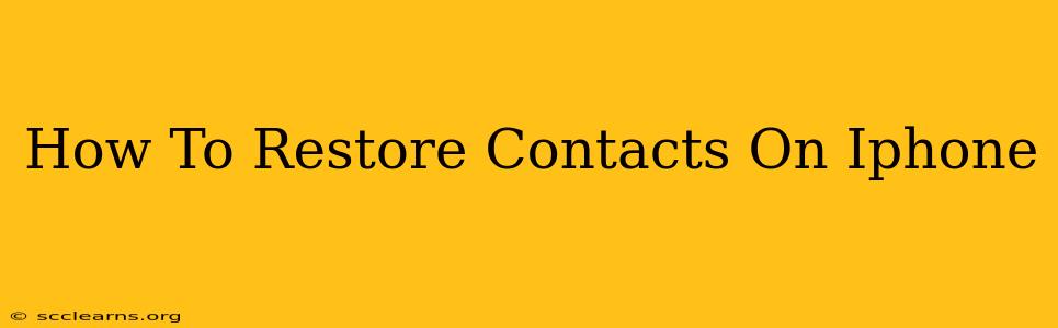 How To Restore Contacts On Iphone