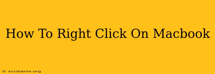 How To Right Click On Macbook