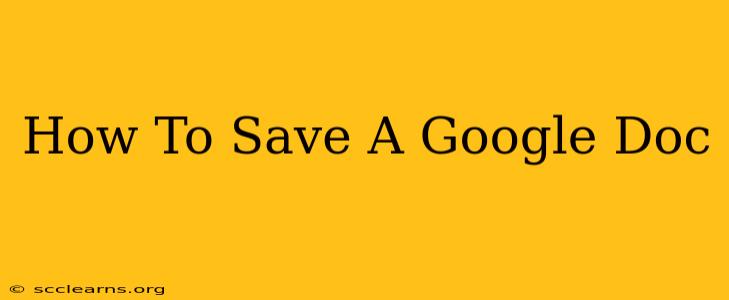 How To Save A Google Doc