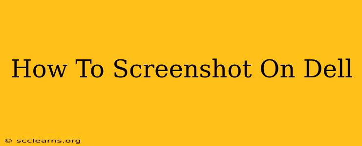 How To Screenshot On Dell