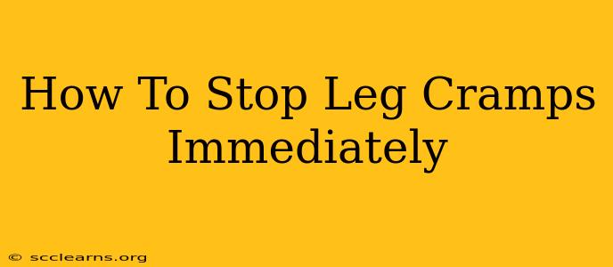 How To Stop Leg Cramps Immediately