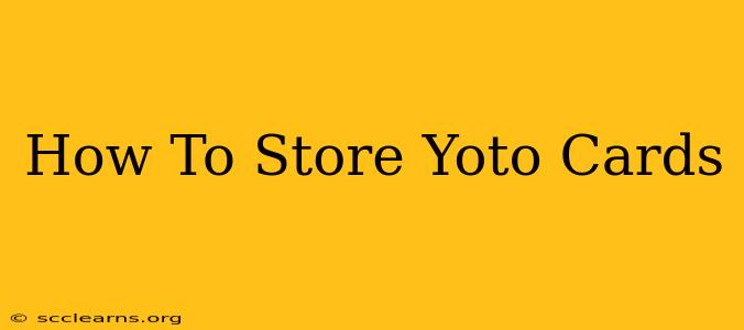 How To Store Yoto Cards