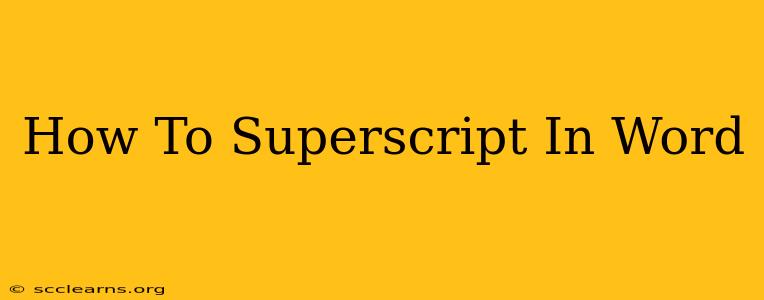 How To Superscript In Word