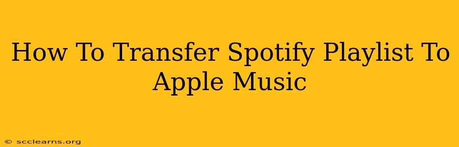 How To Transfer Spotify Playlist To Apple Music