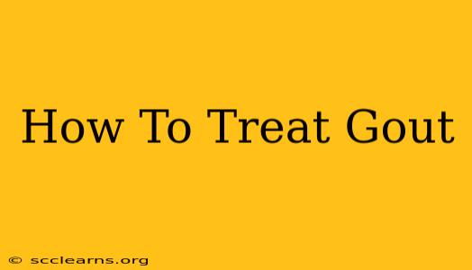 How To Treat Gout