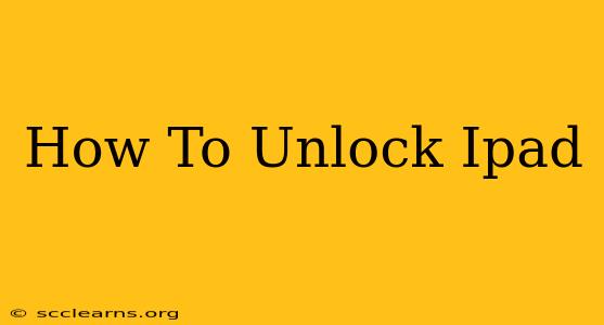 How To Unlock Ipad