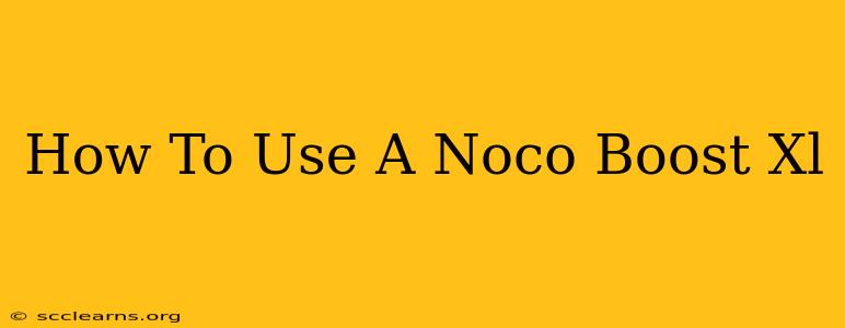 How To Use A Noco Boost Xl