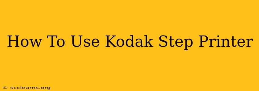 How To Use Kodak Step Printer