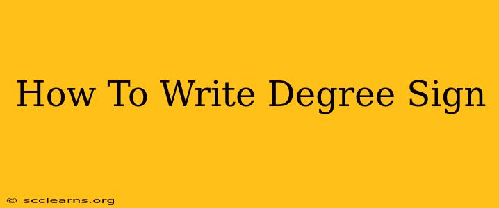 How To Write Degree Sign