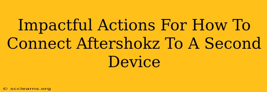 Impactful Actions For How To Connect Aftershokz To A Second Device