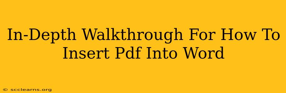 In-Depth Walkthrough For How To Insert Pdf Into Word