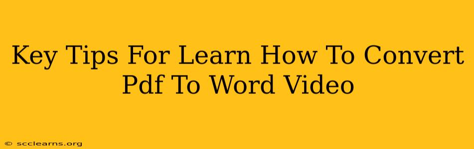 Key Tips For Learn How To Convert Pdf To Word Video