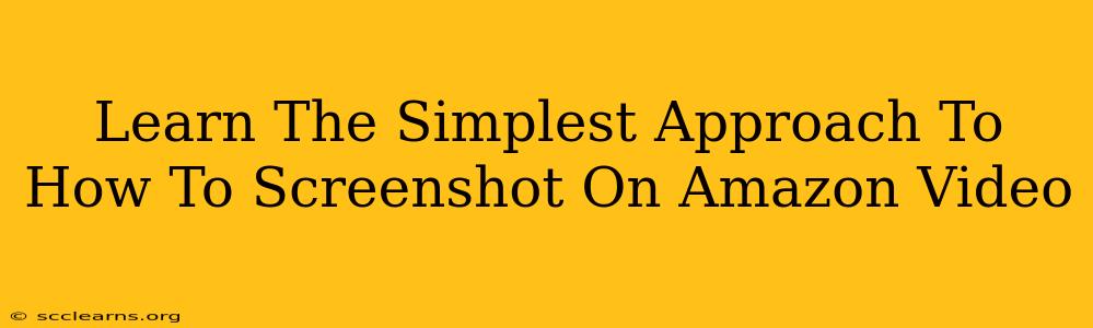 Learn The Simplest Approach To How To Screenshot On Amazon Video