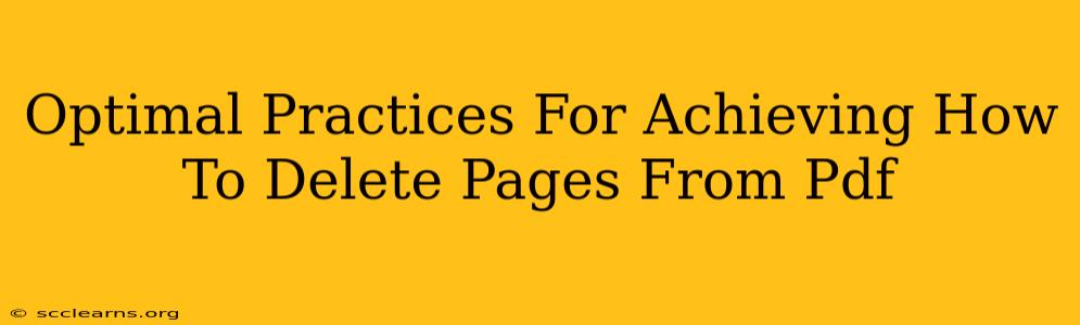 Optimal Practices For Achieving How To Delete Pages From Pdf