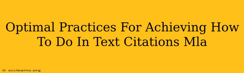 Optimal Practices For Achieving How To Do In Text Citations Mla