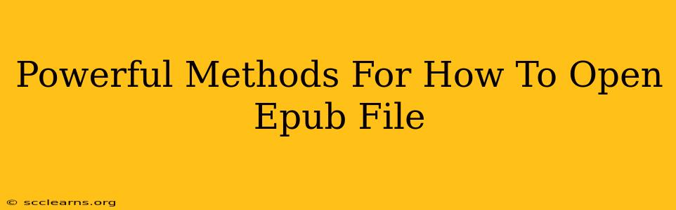 Powerful Methods For How To Open Epub File