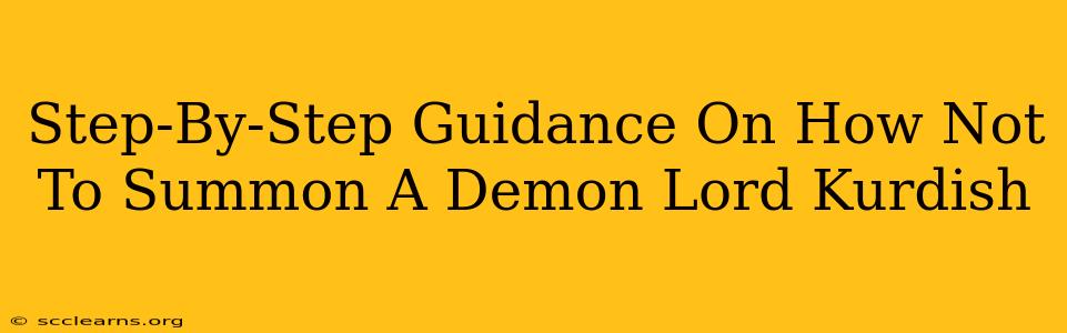 Step-By-Step Guidance On How Not To Summon A Demon Lord Kurdish