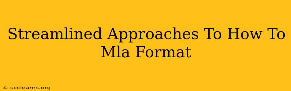 Streamlined Approaches To How To Mla Format