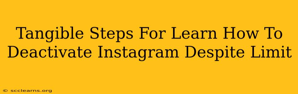 Tangible Steps For Learn How To Deactivate Instagram Despite Limit