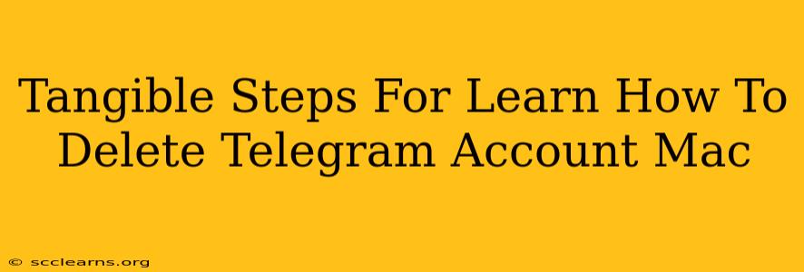 Tangible Steps For Learn How To Delete Telegram Account Mac