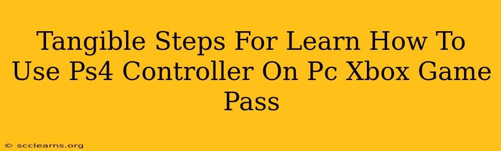 Tangible Steps For Learn How To Use Ps4 Controller On Pc Xbox Game Pass