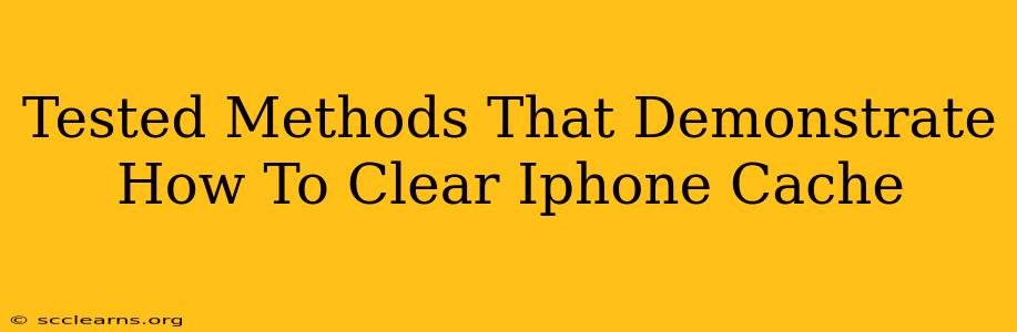 Tested Methods That Demonstrate How To Clear Iphone Cache