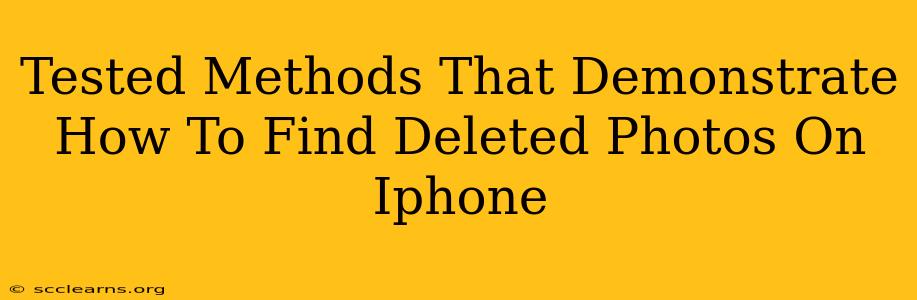 Tested Methods That Demonstrate How To Find Deleted Photos On Iphone