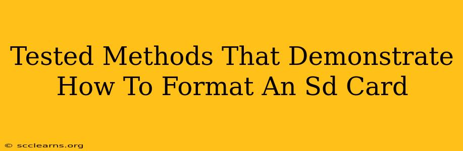 Tested Methods That Demonstrate How To Format An Sd Card