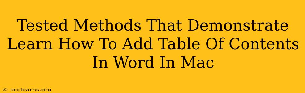 Tested Methods That Demonstrate Learn How To Add Table Of Contents In Word In Mac