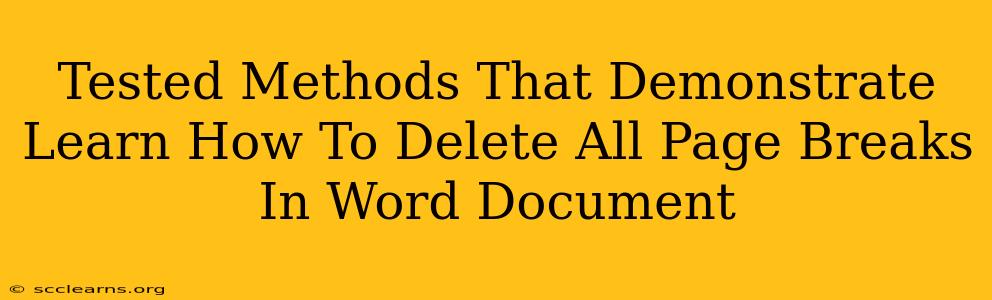 Tested Methods That Demonstrate Learn How To Delete All Page Breaks In Word Document