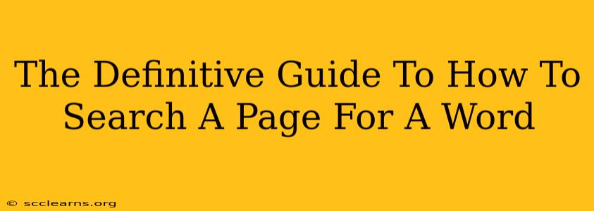 The Definitive Guide To How To Search A Page For A Word